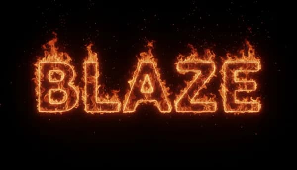 "BLAZE" in Realistic Fire style